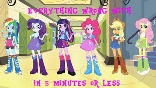 Everything Wrong With Equestria Girls In 5 Minutes or Less CinemaSins Parody [upl. by Yusuk601]