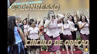 Entrada  Circulo de Oração 6º Congresso [upl. by Celesta281]