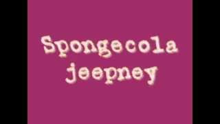 SpongeCola  Jeepney wLyrics [upl. by Rafaj710]