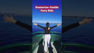 BremertonSeattle Ferry Ride ferryride bremerton seattle fyp shorts [upl. by Agostino]