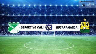 🟢 ¡EN VIVO Cali 🆚 Bucaramanga [upl. by Swart]