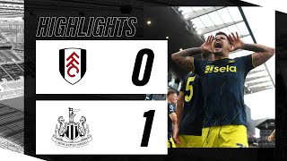 Fulham 0 Newcastle United 1  Premier League Highlights [upl. by Tlevesor]