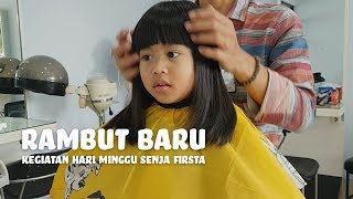 RAMBUT BARU  SEHARIAN BERSAMA SENJA  DAILY ROUTINE SENJA FIRSTA [upl. by Eibur236]