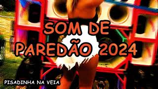 PISADINHA NA VEIA 2024 EVILAZIO E CARLINHOS  SOM DE PAREDÃO ATUALIZADO 2024  AS ESTOURADAS 2024 [upl. by Noland]