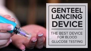 Genteel Lancing Device — The Best Device for Blood Glucose Testing [upl. by Nit616]