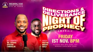 011124  FRIDAY PROPHETIC DIRECTIONS AND DELIVERANCE WATCH NIGHT WITH PROPHET KPEGAH TAMAKLOE [upl. by Llewen563]