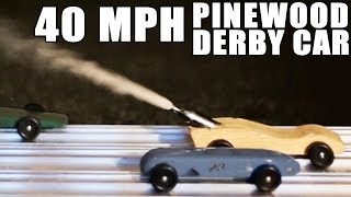 40 MPH Pinewood Derby Car HOW TO [upl. by Odnala283]