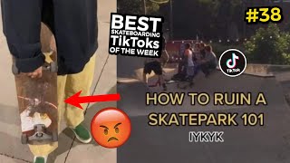 POSERS AT THE SKATEPARK Best Skateboarding TikToks of the Week  Episode 38 [upl. by Muller]