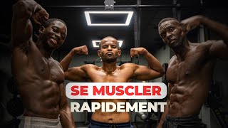 COMMENT DEVENIR MUSCLÉ FACILEMENT Suis ma méthode [upl. by Lali]