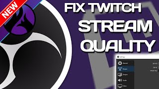 Fix Blurry Twitch Stream Quality Encoder Overloaded Messages And Set Bitrate For OBS NEW [upl. by Ennyleuqcaj]