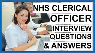 NHS Clerical Officer Interview Questions And Answers PASS your NHS Interview [upl. by Gudren]