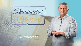 REAVIVADOS  LAMENTAÇÕES 5 [upl. by Durnan]