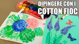 🎨 Pittura per bambini dipingere con i cotton fioc [upl. by Weinhardt]