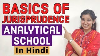 Basics of Jurisprudence  Analytical School  Bentham amp Austin  Legal classes online In Hindi [upl. by Lauryn]