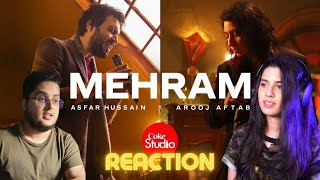 Mehram  Reaction  Asfar Hussain x Arooj Aftab  Coke Studio  Season 14 [upl. by Anelyak889]