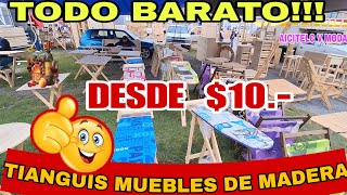 SAN MATEO ATENCO TIANGUIS MUEBLES DE MADERA EN CRUDO BARATOS PARA DECORAR EL HOGAR Ó HACER NEGOCIO [upl. by Rahsab]