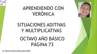 Situaciones aditivas y multiplicativas Octavo AB página 73 [upl. by Rehtse956]