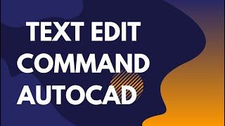 Text Edit Command AutoCAD Tutorial [upl. by Kerin]