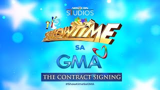 It’s Showtime sa GMA The Contract Signing [upl. by Lebana667]