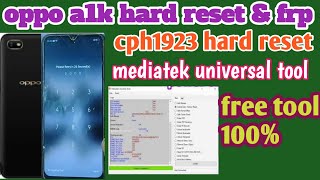 Oppo a1k hard reset free tool Mediatek universal tool cph1923 [upl. by Royce729]