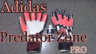 Goalkeeper Glove Unboxing Adidas Predator Zone Pro World Cup [upl. by Arihsan895]