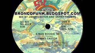 JIMMY CASTOR  EMAN BOOGIE 83 [upl. by Oinimreh853]