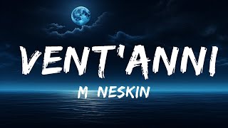 Måneskin  VENTANNI LyricsTesto  lyrics Zee Music [upl. by Khalsa]