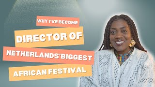 MSABA  Why I became director of The Hague African festival [upl. by Haduj]