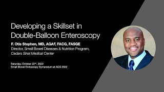 Critical skills needed to perform Double Balloon Enteroscopy [upl. by Wolf683]