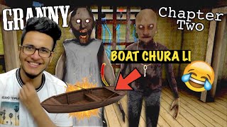 Granny Chapter 2 Horror Game  Granny ki Boat Chura li😂 [upl. by Nevanod]