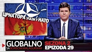 Crna Gora u NATO Globalno sa Borisom Malagurskim BN [upl. by Cosme]