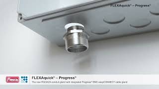 FLEXAquick Progress conduit gland [upl. by Anel]