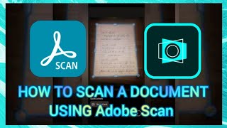 HOW TO SCAN A DOCUMENT USING Adobe Scan [upl. by Orelia]