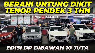 KREDIT AJA MURAH APALAGI CASH DP Dinawah 10 Juta Tenornya 3 Tahun Aja di Star Auto Mobilindo [upl. by Meda934]