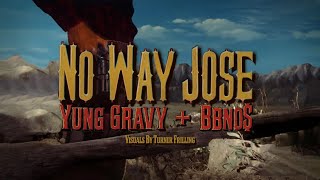 bbno x Yung Gravy BABY GRAVY  No Way Jose Lyric Video [upl. by Willumsen]