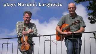 Larghetto Pietro Nardini played by Duo Paganini Ian van Rensburg amp Soren Madsen [upl. by Normand]