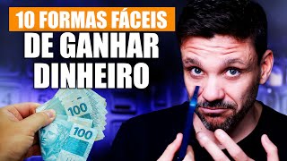 Como ganhar dinheiro de 10 JEITOS DIFERENTES até para iniciantes [upl. by Hertzfeld]