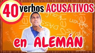 40 verbos más importantes en ALEMÁN con el caso ACUSATIVO [upl. by Reece]