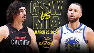 Golden State Warriors vs Miami Heat Full Game Highlights  March 26 2024  FreeDawkins [upl. by Anialram]