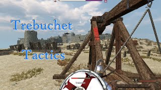 Trebuchet Tactics  Mount amp Blade 2 Bannerlord  Episode 43 [upl. by Navannod]