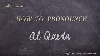 How to Pronounce Al Qaeda Real Life Examples [upl. by Hamachi]