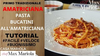 BUCATINI ALL’AMATRICIANA DI CasaMariola  TUTORIAL STEP BY STEP  Ricetta di Chef Max Mariola [upl. by Cameron916]