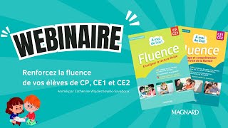 Webinaire  renforcez la fluence en CP CE1 et CE2 avec la méthode À Moi de Lire [upl. by Artkele827]