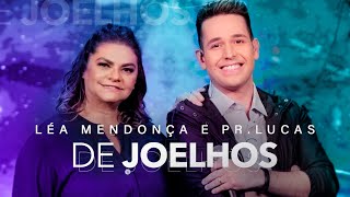 Léa Mendonça e Pr Lucas  De Joelhos Ao Vivo MKNetwork [upl. by Norit]