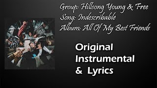 Hillsong Young amp Free  Indescribable Live Instrumental [upl. by Stempson]