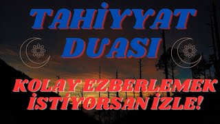 TAHİYYAT DUASI KOLAY EZBERLEME [upl. by Christopher]