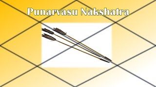 Punarvasu Nakshatra [upl. by Myers411]