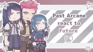 Past Arcane react to futureАркейн из прошлого реагирует на будущее RUSENG [upl. by Peddada]