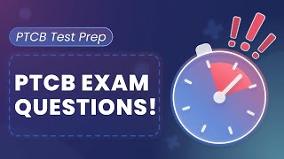 Practice PTCB Pharm Tech Questions l PTCB Test Prep [upl. by Spiegel]