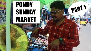 Pondicherry Sunday Market vlogDAY3  Part 1 [upl. by Drofla]